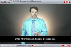 2017 NEC Changes: Special Occupancies